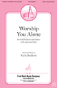 Worship You Alone SATB choral sheet music cover